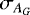 $\sigma_{A_G}$