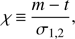 $ \begin{aligned} \chi \,{\equiv }\,\frac{m-t}{\sigma _{1,2}}, \end{aligned} $