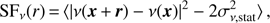 $ \begin{aligned} \mathrm{SF}_\nu (r)\,{=}\,\langle |\nu (\boldsymbol{x}\,{+}\,\boldsymbol{r}) - \nu (\boldsymbol{x})|^2 - 2 \sigma _{\nu , \mathrm{stat}}^2 \rangle \, , \end{aligned} $