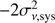 $ - 2\sigma _{v,{\rm{sys}}}^2\ $