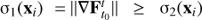 $ {\sigma _1}({x_i}) = \,||\nabla {\bf{F}}_{{t_0}}^t||\, \ge \,{\sigma _2}({x_i})\ $