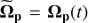 $ {\widetilde{\mathbf{\Omega}}_\mathbf{p}}=\mathbf{\Omega_p}(t) $
