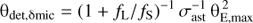 $$ {\mathrm\theta}_{\text{det,}\mathrm\delta\text{mic}}={(1+f_\mathrm L/f_\mathrm S)}^{-1}\sigma_\text{ast}^{-1}\mathrm\theta_\text{E,max}^2 $$