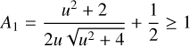 $$ A_1=\frac{u^2+2}{2u\sqrt{u^2+4}}+\frac12\geq1 $$