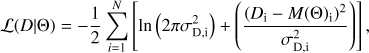 $$ \begin{aligned} \mathcal L (D|{\Theta })=-\frac{1}{2}\sum ^{N}_{i=1}\left[ \ln \left(2\pi \sigma _\mathrm{D,i}^{2}\right)+\left(\frac{(D_\mathrm{i}-M({\Theta })_\mathrm{i})^{2}}{\sigma ^{2}_\mathrm{D,i}}\right)\right], \end{aligned} $$
