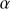 $ \alpha $