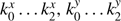 $ k_0^x \ldots k_2^x, \, k_0^{y} \ldots k_2^{y} $