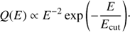 $$ \begin{aligned} Q(E) \propto E^{-2} \exp {\left( -\frac{E}{E_{\rm cut}}\right)}\cdot \end{aligned} $$