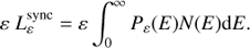 $$ \begin{aligned} \varepsilon \;L_\varepsilon ^{\mathrm{{sync}}} = \varepsilon \mathop \smallint \nolimits _0^\infty {P_\varepsilon }(E)N(E)\mathrm{{d}}E \end{aligned} $$
