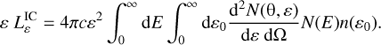 $$ \begin{aligned} \varepsilon \ L_\varepsilon ^\mathrm{IC} = 4 \pi c \varepsilon ^2 \int _0^\infty \mathrm{d}E \int _0^\infty \mathrm{d}\varepsilon _0 \frac{\mathrm{d}^2 N(\uptheta ,\varepsilon )}{\mathrm{d}\varepsilon \ \mathrm{d}\Omega } N(E) n(\varepsilon _0). \end{aligned} $$
