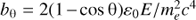 $ {b_\theta } = 2(1 - \cos \theta ){\varepsilon _0}E/m_e^2{c^4} $