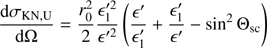 $$ \begin{aligned} \dfrac{\mathrm{d}\sigma _{\rm {KN,U}}}{\mathrm{d}\Omega }=\dfrac{r_0^2}{2}\dfrac{\epsilon ^{\prime 2}_1}{\epsilon ^{\prime 2}}\left(\dfrac{\epsilon ^{\prime }}{\epsilon ^{\prime }_1}+\dfrac{\epsilon ^{\prime }_1}{\epsilon ^{\prime }}-\sin ^2\Theta _{\rm sc}\right) \end{aligned} $$