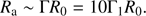 $$ \begin{aligned} R_{\rm a}\sim \Gamma R_0=10\Gamma _1R_0. \end{aligned} $$