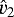 $\vh_2$