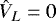 $\Vh_L=0$