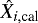 $\Xh_{i,\textrm{cal}}$