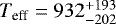 $T_{\textrm{eff}}=932^{&#x002B;193}_{-202}$