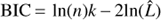 $${\rm{BIC}} = \ln (n)k - 2\ln (\hat L)$$