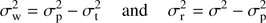 $$ \begin{aligned} \sigma _{\mathrm{w}}^2 = \sigma _{\mathrm{p}}^2-\sigma _{\mathrm{t}}^2 \;\;\;\;{\mathrm{and}} \;\;\;\; \sigma _{\mathrm{r}}^2 = \sigma ^2-\sigma _{\mathrm{p}}^2 \end{aligned} $$
