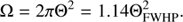 $$ \mathrm\Omega=2\pi\mathrm\Theta^2=1.14\mathrm\Theta_\text{FWHP}^2. $$