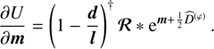 $$ \begin{aligned} \frac{\partial U}{\partial \boldsymbol{m}} = \left( 1- \frac{\boldsymbol{d}}{\boldsymbol{l}}\right)^{\dagger } \boldsymbol{\mathcal{R} }* \mathrm{e}^{\boldsymbol{m} + \frac{1}{2} \widehat{D}^{(\varphi )}} \, . \end{aligned} $$