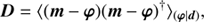 $$ \begin{aligned} \boldsymbol{D}&= \langle (\boldsymbol{m}-\boldsymbol{\varphi })(\boldsymbol{m}-\boldsymbol{\varphi })^{\dagger }\rangle _{(\boldsymbol{\varphi }\vert \boldsymbol{d})}, \end{aligned} $$