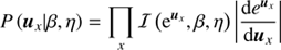 $$ \begin{aligned} P\left(\boldsymbol{u}_{x}\vert \beta , \eta \right)&= \prod _x \mathcal{I} \left(\mathrm{e}^{\boldsymbol{u}_x}, \beta , \eta \right) \left|\frac{\mathrm{d}e^{\boldsymbol{u}_x}}{\mathrm{d} \boldsymbol{u}_x} \right|\end{aligned} $$