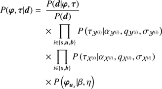 $$ \begin{aligned} P(\boldsymbol{\varphi }, \boldsymbol{\tau } \vert \boldsymbol{d}) =&\, \frac{P(\boldsymbol{d}\vert \boldsymbol{\varphi }, \boldsymbol{\tau })}{P(\boldsymbol{d})} \nonumber \\&\times \prod _{i \in \{\boldsymbol{s}, \boldsymbol{u}, \boldsymbol{b}\}} P\left(\tau _{{\mathcal{Y} }^{(i)}} \vert \alpha _{{\mathcal{Y} }^{(i)}}, q_{{\mathcal{Y} }^{(i)}}, \sigma _{{\mathcal{Y} }^{(i)}}\right) \nonumber \\&\times \prod _{i \in \{\boldsymbol{s}, \boldsymbol{b}\}} P\left(\tau _{{\mathcal{X} }^{(i)}} \vert \alpha _{{\mathcal{X} }^{(i)}}, q_{{\mathcal{X} }^{(i)}}, \sigma _{{\mathcal{X} }^{(i)}}\right) \nonumber \\&\times P\left(\boldsymbol{\varphi }_{\boldsymbol{u}_{x}}\vert \beta , \eta \right) \end{aligned} $$
