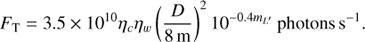 $$ \begin{equation} F_{\rm T}= 3.5 \times 10^{10} \eta _c \eta _w \left( \frac{D}{8\,\mathrm{m}} \right)^2 10^{-0.4 m_{L^{\prime }}}\,\mathrm{photons\,s}^{-1}.\end{equation} $$