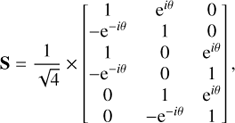 $$ \begin{aligned} \mathbf{S } = \frac{1}{\sqrt{4}} \times \begin{bmatrix} 1&\mathrm{e}^{i\theta }&0 \\ -\mathrm{e}^{-i\theta }&1&0 \\ 1&0&\mathrm{e}^{i\theta }\\ -\mathrm{e}^{-i\theta }&0&1\\ 0&1&\mathrm{e}^{i\theta } \\ 0&-\mathrm{e}^{-i\theta }&1 \end{bmatrix}, \end{aligned} $$