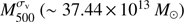 $ M_{500}^{{\sigma _{\rm{v}}}}\,( \sim 37.44 \times {10^{13}}{M_ \odot })\ $