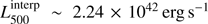 $ L_{500}^{{\rm{interp}}} \sim 2.24 \times {10^{42}}\,{\rm{erg}}\,{{\rm{s}}^{ - 1}}\ $