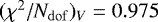 $(\chi^2/N_{\mathrm{dof}})_V = 0.975$