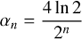 $$ \begin{aligned}&\alpha _{n} =\frac{4\ln 2}{2^{n}}\end{aligned} $$