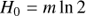 $$ \begin{aligned}&H_{0} =m\ln 2\end{aligned} $$