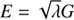 $ E=\sqrt{\lambda}G $