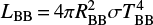 $ L_{\rm BB}\,{=}\, 4\pi R^2_{\rm BB}\sigma T^4_{\rm BB} $
