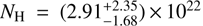 $N_{\rm H} = (2.91^{+2.35}_{-1.68})\,{\times}\,10^{22}$