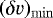 $(\delta v)_{\min}$