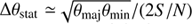 $$ \Delta\theta_{\rm stat}\simeq\sqrt{\theta_{\rm maj}\theta_{\rm min}}/(2S/N) $$