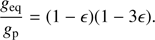 $$ \begin{aligned} \frac{{g}_{\mathrm{eq} }}{{g}_{\mathrm{p} }} = (1-\epsilon )(1-3\epsilon ). \end{aligned} $$
