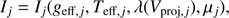 $$ \begin{aligned} I_j=I_j({g}_{{\mathrm{eff} },j}, T_{{\mathrm{eff} },j}, \lambda (V_{{\mathrm{proj} },j}), \mu _j), \end{aligned} $$