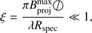 $$ \xi = \frac{{\pi B_{{\rm{proj}}}^{{\rm{max}}}~ \emptyset}}{{\lambda {R_{{\rm{spec}}}}}} \ll 1, $$