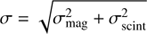 $$ \begin{aligned} \sigma =\sqrt{\sigma _{\rm mag}^2+\sigma _{\rm scint}^2} \end{aligned} $$