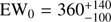 $ {\text{EW}}_0=360^{+140}_{-100} $