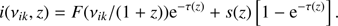 $$ \begin{aligned} i(\nu _{ik},z)=F(\nu _{ik}/(1+z))\mathrm{e}^{-\tau (z)}+s(z)\left[1-\mathrm{e}^{-\tau (z)}\right]. \end{aligned} $$
