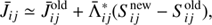 $$ \begin{aligned} \bar{J}_{ij} \simeq \bar{J}_{ij}^\mathrm{{old}} + \bar{\Lambda }_{ij}^{*}(S_{ij}^\mathrm{{new}} -S_{ij}^\mathrm{{old}}), \end{aligned} $$