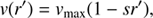 $$ \begin{aligned} {v}(r{^\prime }) = {v}_{\rm max} (1 - sr{^\prime }), \end{aligned} $$