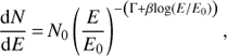 $$ \begin{aligned} \frac{{\mathrm{d}}N}{{\mathrm{d}}E}\,{=}\,N_{0}\left( \frac{E}{E_{0}} \right)^{-\left({\Gamma +\beta \mathrm{log}\left(E/E_{0} \right)} \right)}, \end{aligned} $$