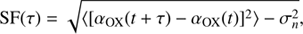 $$ \begin{aligned} \mathrm{SF}(\tau )=\sqrt{{\langle }[{\alpha _{\rm OX}}(t+\tau )-{\alpha _{\rm OX}}(t)]^2{\rangle }-\sigma _n^2} , \end{aligned} $$